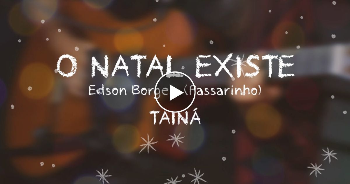 Smooth Christmas | Tainá - O Natal Existe (Edson Borges, Passarinho)